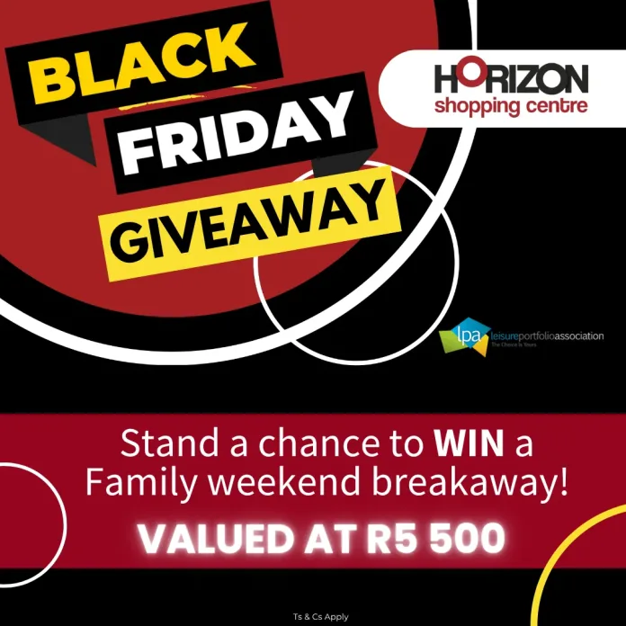 Horizon Shopping Centre Launches Exciting Black Friday Giveaway – Win a Family Weekend Breakaway Valued at R5 500