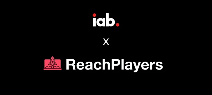 ReachPlayers Joins IAB Gaming Task Force to Reshape How Brands Invest in Gaming