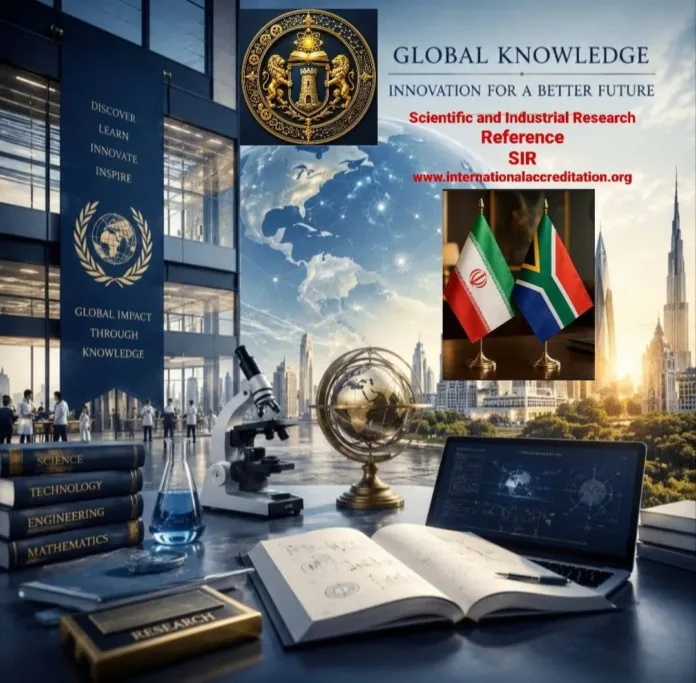 Launch of the New International Initiative by the Scientific and Industrial Research Reference (SIR) to Strengthen Scientific, Research, and Industrial Cooperation and Enhance the Credibility and Global Market Access of Iranian Products