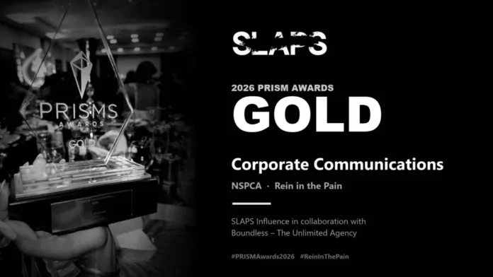 SLAPS Influence strikes double Gold with four PRISM Awards for NSPCA’s ‘Rein in the Pain’ campaign